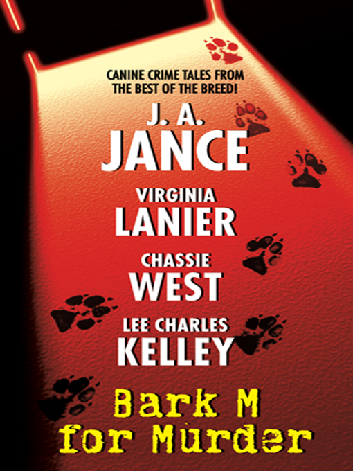 Title details for Bark M for Murder by J.A. Jance - Available